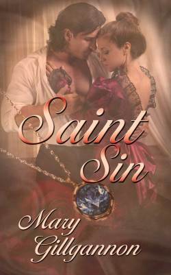 Saint Sin, a regency romance, by Mary Gillgannon