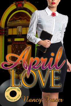 April Love, a vintage historical romance by Nancy Fraser