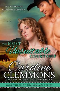 The Most Unsuitable Courtship, a historical western romance by Caroline Clemmons