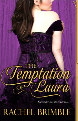 The Temptation of Laura, a historical romance by Rachel Brimble