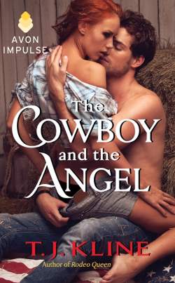 The Cowboy and the Angel, a contemporary western romance by T.J. Kline