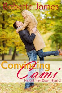 Convincing Cami, a contemporary romance by Babette James