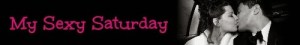 My Sexy Saturday banner